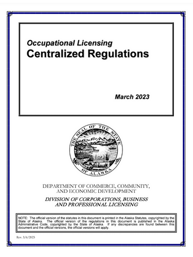Alaska Centralized Regulations: Occupational Licensing