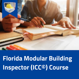 Florida Modular Building Inspector (ICC©) Course