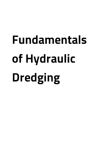 Fundamentals of Hydraulic Dredging