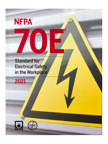 Standard for Electrical Safety in the workplace NFPA 70E