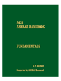 ASHRAE Handbook (Fundamentals; HVAC Systems and Equipment; HVAC Applications; and Pocket Guide)