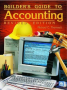 (Revised Edition) Builder's Guide to Accounting