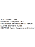 California Health & Safety Code. Division 104 Environmental Health, Part 12 Drinking Water, Chapter 5 Water Equipment and Control