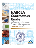 Connecticut NASCLA Contractors Guide to Business, Law and Project Management