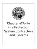 Fire Protection System Contractors and Systems Chapter 69A-46 