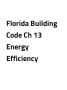 Florida Building Code Ch 13 Energy Efficiency