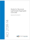 Guide for Structural Lightweight Aggregate Concrete ACI 213R
