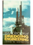 Handbook of Dredging Engineering