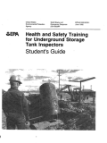 Health and Safety Training for Underground Storage Tank Inspectors, Students Guide EPA 910/B-92/001