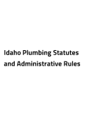 Idaho Plumbing Statutes and Administrative Rules