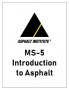 MS-5 Introduction to Asphalt