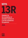 NFPA 13R Standard for the Installation of Sprinkler Systems in Low-Rise Residential Occupancies