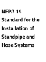NFPA 14 Standard for the Installation of Standpipe and Hose Systems