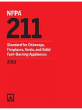 NFPA 211 Standard for Chimneys, Fireplaces, Vents, and Solid Fuel-Burning Appliances