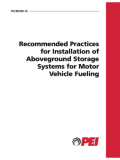 Recommended Practices for Installation of Aboveground Storage Systems for Motor Vehicle Fuels RP200