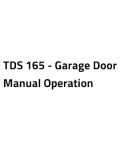TDS 165 - Garage Door Manual Operation