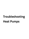 Troubleshooting Heat Pumps