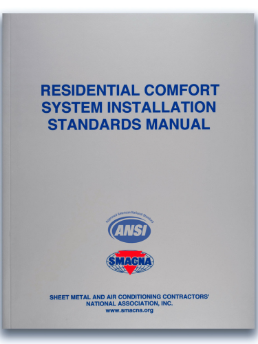 Residential Comfort System Installation Standards Manual (SMACNA)